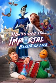 How to Save the Immortal 2: Elixir of Life 2026