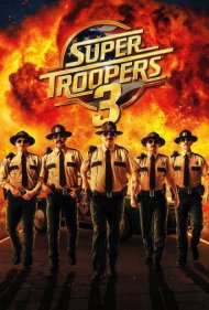 Super Troopers 3 2026