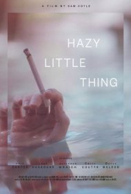 Hazy Little Thing ( 2020 )