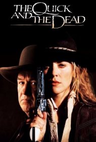 The Quick and the Dead ( 1995 )