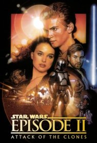 Star Wars: Episode II - Attack of the Clones ( 2002 )
