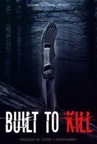 Built to Kill ( 2020 )
