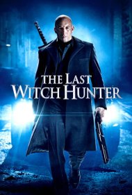 The Last Witch Hunter ( 2015 )