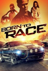 Born to Race ( 2011 )