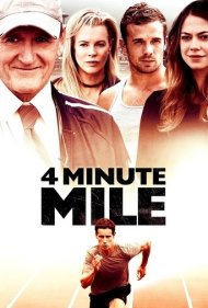 4 Minute Mile ( 2014 )