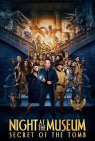 Night at the Museum: Secret of the Tomb ( 2014 )