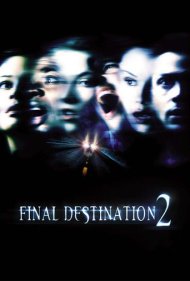 Final Destination 2 ( 2003 )