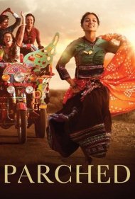 Parched ( 2015 )