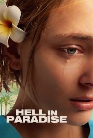 دانلود فیلم جهنم در بهشت Hell in Paradise 2025