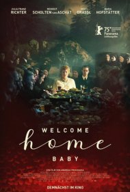 دانلود فیلم به خانه خوش آمدی عزیزم Welcome Home Baby 2025