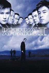 Infernal Affairs 2 ( 2003 )