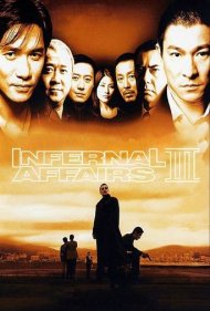 Infernal Affairs 3 ( 2003 )