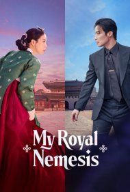 دانلود سریال دشمن سلطنتی من My Royal Nemesis 2026 با دوبله فارسی