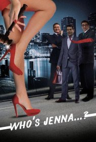 Who's Jenna...? ( 2018 )