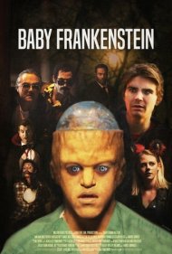 Baby Frankenstein ( 2018 )