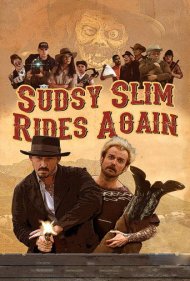 Sudsy Slim Rides Again ( 2018 )