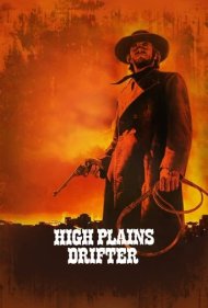 High Plains Drifter ( 1973 )