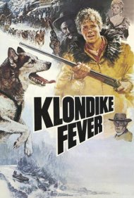 Klondike Fever ( 1980 )