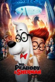 Mr. Peabody & Sherman ( 2014 )