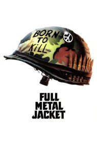 Full Metal Jacket ( 1987 )