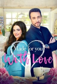 Made for You, with Love ( 2021 )